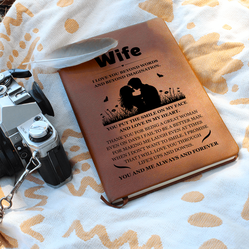 Graphic Journal - To My Wife "I Love You Beyond Words"