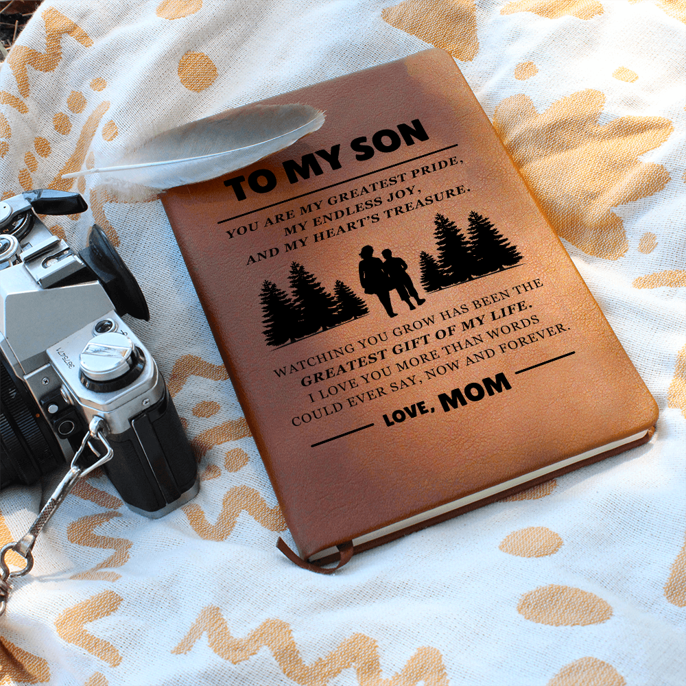 Graphic Journal - To My Son "You Are My Greatest Pride"