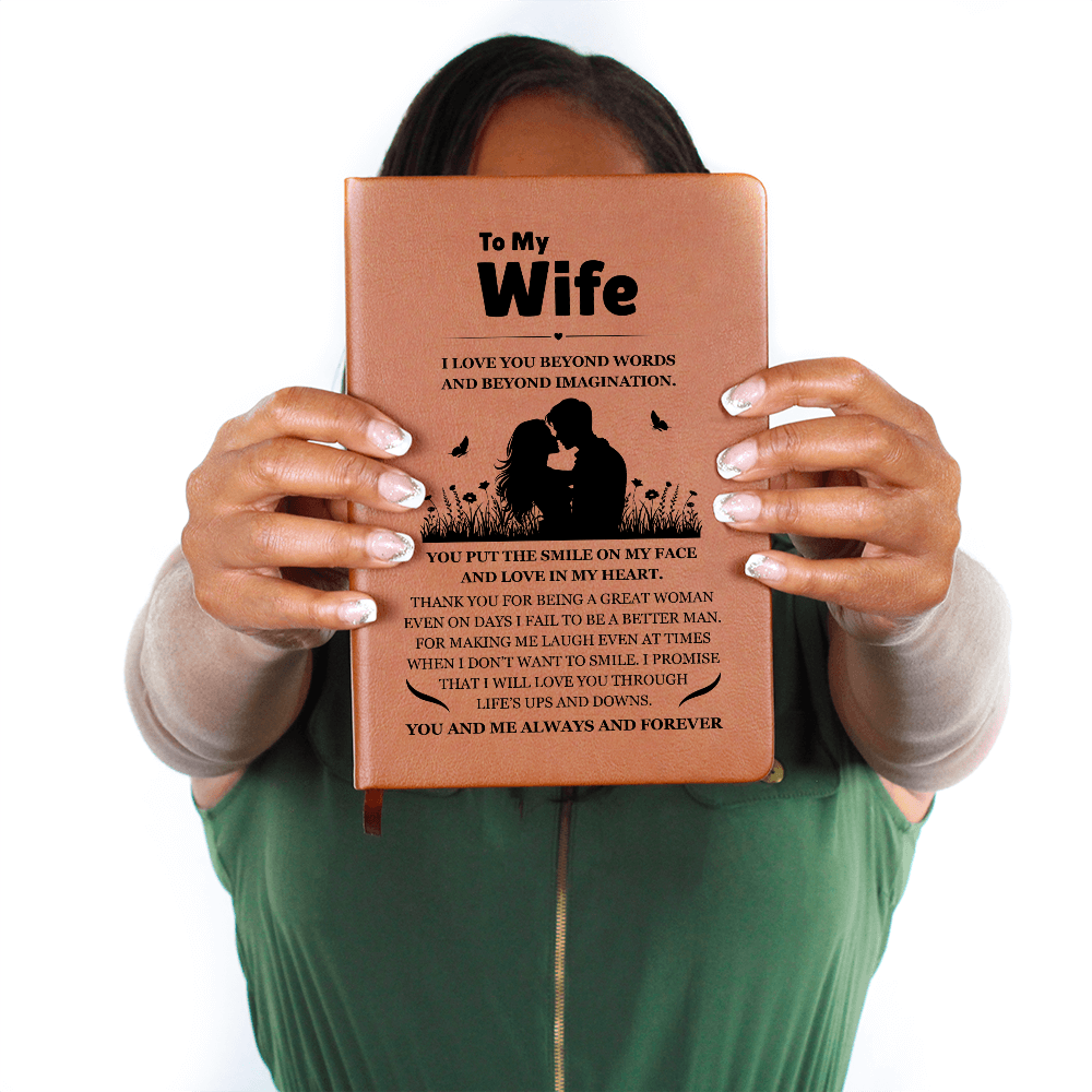 Graphic Journal - To My Wife "I Love You Beyond Words"