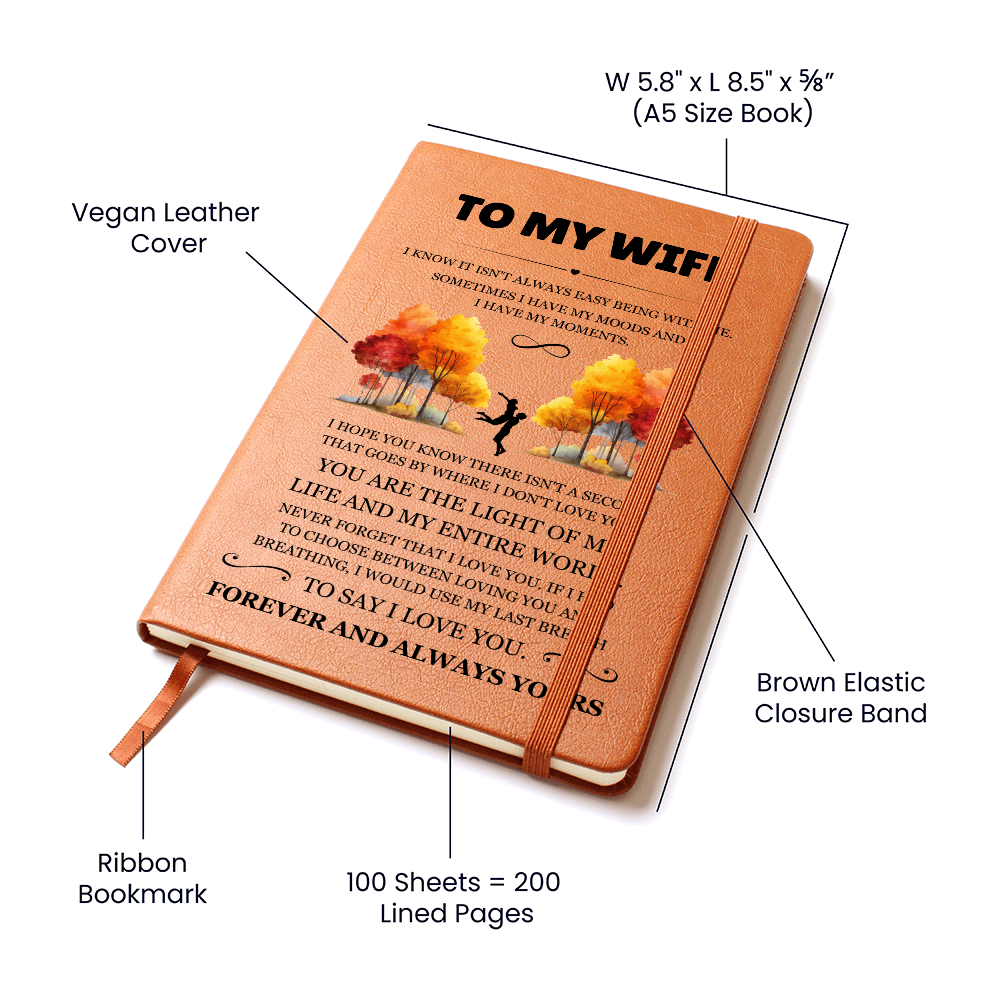 Graphic Journal - To My Wife "You Are The Light of My Life"