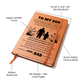 Graphic Journal - To My Son "Never Forget That I Love You"