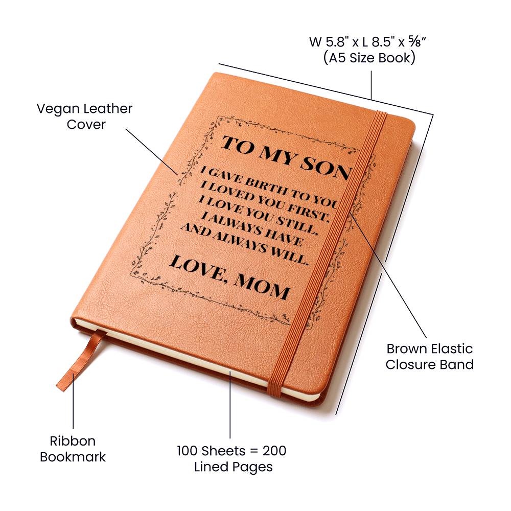 Graphic Journal - To My Son "I Loved You Still"