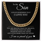 Cuban Link Chain - To My Son "Always Remember That I Love You"