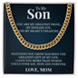 Cuban Link Chain - To My Son "Greatest Gift of My Life"