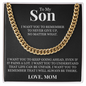 Cuban Link Chain - To My Son "Keep Going Ahead"