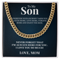 Cuban Link Chain - To My Son "I Love You So Much"