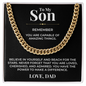Cuban Link Chain - To My Son "Believe In Yourself"