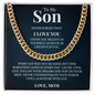 Cuban Link Chain - To My Son "I Believe In You"