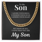 Cuban Link Chain - To My Son "I Adore You"