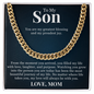 Cuban Link Chain - To My Son "My Greatest Blessing"