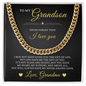 Cuban Link Chain - To My Grandson "I Love You"