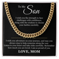 Cuban Link Chain - To My Son "I am So Proud of You"