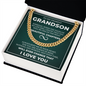Cuban Link Chain - To My Dearest Grandson "Always Keep Me In Your Heart"