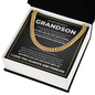 Cuban Link Chain - To My Dearest Grandson "Always Be Brave and Strong"
