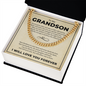 Cuban Link Chain - To My Grandon "Have Kindness In Your Heart"