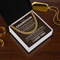 Cuban Link Chain - To My Grandson "Never Feel That You Are Alone"
