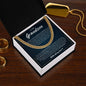 Cuban Link Chain - To My Dearest Grandson "I Will Always be Here"