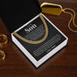 Cuban Link Chain - To My Son "Follow Your Dreams"