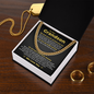 Cuban Link Chain - To My Grandson "We Love You For All That You Are"