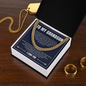 Cuban Link Chain - To My Grandson "Just Do Your Best"