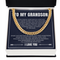 Cuban Link Chain - To My Grandson "Just Do Your Best"