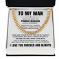 Cuban Link Chain - To My Man "Promise Necklace"
