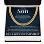 Cuban Link Chain - To My Son "You Are My Greatest Gift"