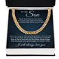 Cuban Link Chain - To My Son "I Will Always Love You"