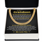Cuban Link Chain - To My Grandson "We Love You For All That You Are"