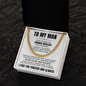 Cuban Link Chain - To My Man "Promise Necklace"