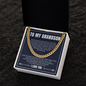 Cuban Link Chain - To My Grandson "Just Do Your Best"