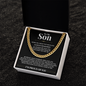 Cuban Link Chain - To My Son "I'll Always Be With You"
