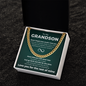 Cuban Link Chain - To My Grandson "Never Forget How Much I Love You"