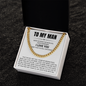 Cuban Link Chain - To My Man "I Love You"