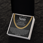 Cuban Link Chain - To My Amazing Son