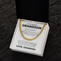 Cuban Link Chain - To My Grandson "Be Bold, Be Brave and Be Strong"