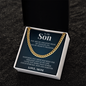 Cuban Link Chain - To My Son "Greatest Gift of My Life"