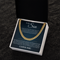 Cuban Link Chain - To My Son "You Are My World"