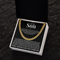 Cuban Link Chain - To My Son "Never Forget That I Love You"