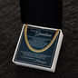 Cuban Link Chain - To My Grandson "I Believe In You"