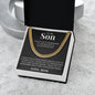 Cuban Link Chain - To My Son "Keep Going Ahead"