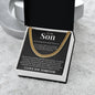 Cuban Link Chain - To My Son "Never Forget How Much I Love You"