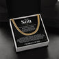 Cuban Link Chain - To My Son "I'll Always Be With You"