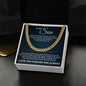 Cuban Link Chain - To My Son "Never Give Up"