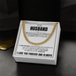 Cuban Link Chain - To My Husband "Love Has Kept Us Together"