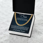 Cuban Link Chain - To My Son "I Will Always Love You"