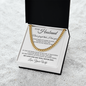 Cuban Link Chain - To My Husband "Never Forget That I Love You"