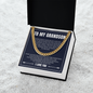 Cuban Link Chain - To My Grandson "Just Do Your Best"