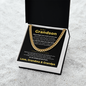 Cuban Link Chain - To My Dearest Grandson "Believe in Yourself"