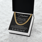 Cuban Link Chain - To My Husband "I Love You Forever and Always"
